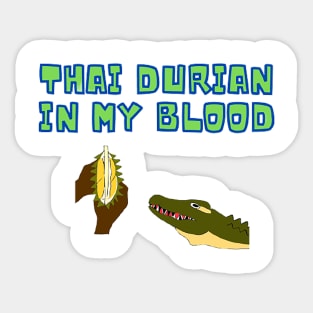 Hungry Crocodrian - Crocodile with Durian blood type ! Sticker